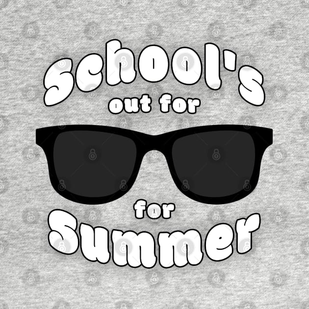 Schools Out For Summer Sunglasses by IdenticalExposure